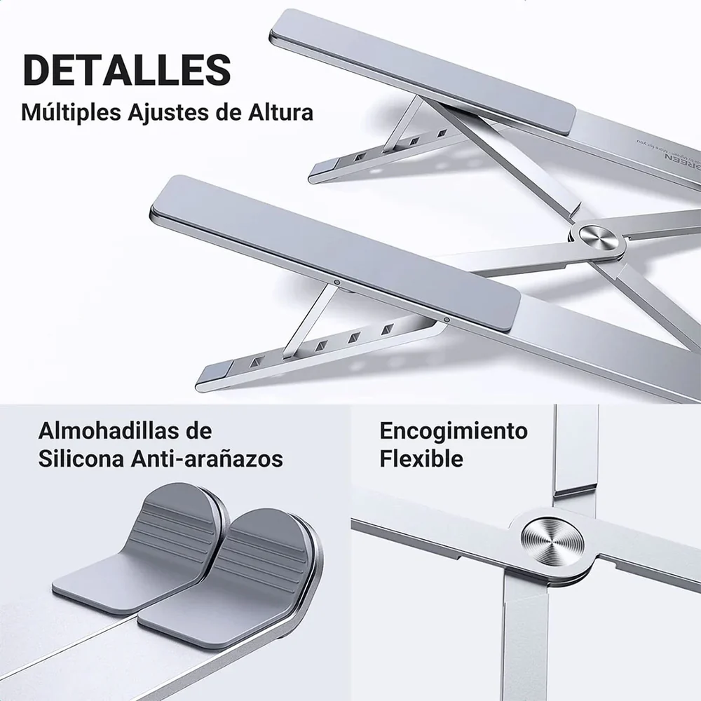 Soporte para Laptop Ugreen de ALuminio Diseño Ergonomico y Plegable soporta hasta 17.3" con 5 Alturas Regulables 40289
